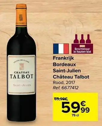 Carrefour Frankrijk bordeaux saint-julien château talbot rood aanbieding