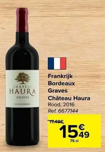 Carrefour Frankrijk bordeaux graves château haura rood aanbieding