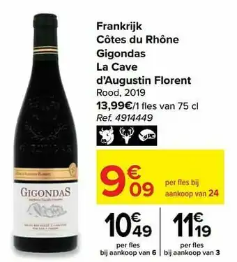 Carrefour Frankrijk côtes du rhône gigondas la cave d’augustin florent rood aanbieding