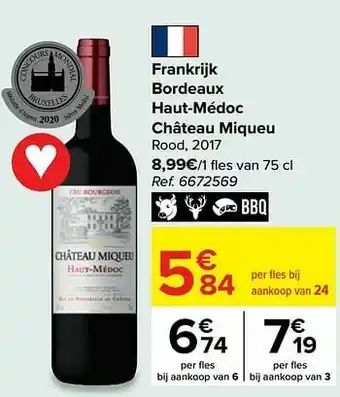 Carrefour Frankrijk bordeaux haut-médoc château miqueu rood aanbieding