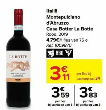 Carrefour Italië montepulciano d’abruzzo casa botter la botte rood aanbieding