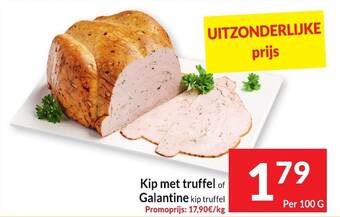Intermarché Kip met truffel of Galantine kip truffel 100 g aanbieding