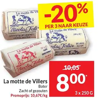 La motte de Villers Boter Zacht of gezouten 3 x 250g