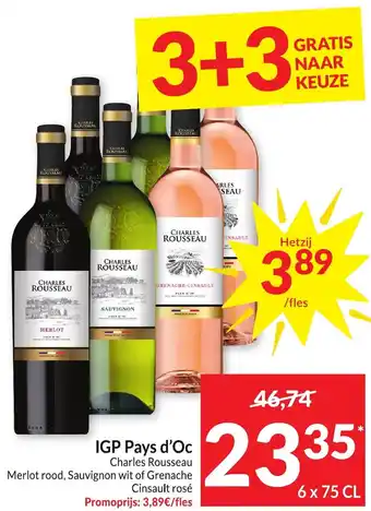Intermarché IGP Pays d'Oc Charles Rousseau Merlot rood, Sauvignon wit of Grenache Cinsault rosé 6 x 75cl aanbieding