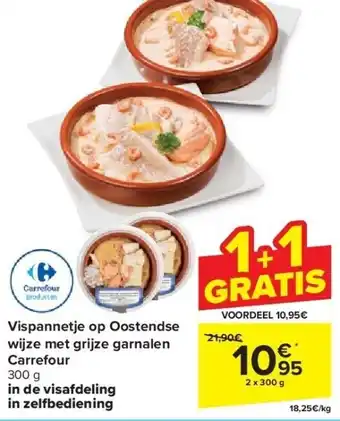 Carrefour Vispannetje op oostendse wijze met grijze garnalen carrefour aanbieding