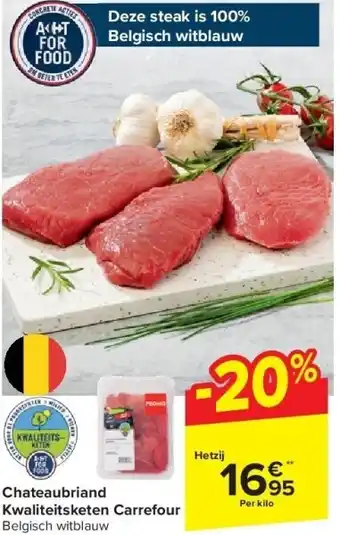 Carrefour Chateaubriand kwaliteitsketen carrefour aanbieding