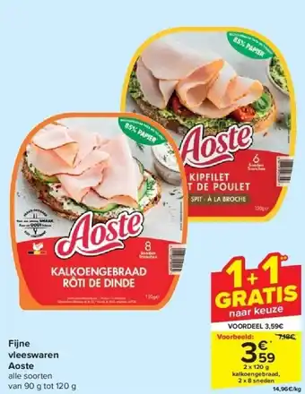 Carrefour Fijne vleeswaren aoste aanbieding
