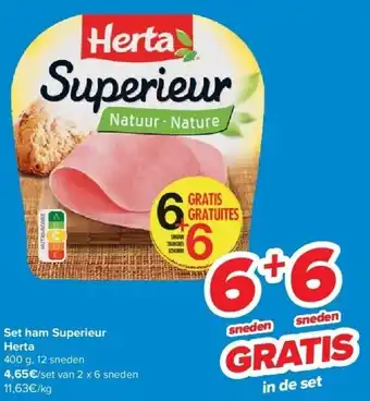 Carrefour Set ham superieur herta aanbieding