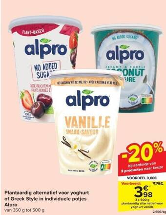 Carrefour Plantaardig alternatief voor yoghurt of greek style in individuele potjes alpro aanbieding