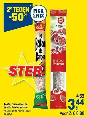 Makro Aoste, marcassou en justin bridou salami aanbieding