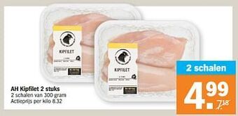 Albert Heijn Ah kipfilet aanbieding