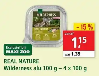 Maxi Zoo Real nature wilderness alu aanbieding