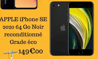 APPLE iPhone SE 2020 64 Go Noir reconditionné Grade éco