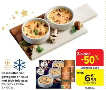 Carrefour Cassolettes van gevogelte en saus met blok foie gras Carrefour Extra 2 x (2 x 100g) aanbieding