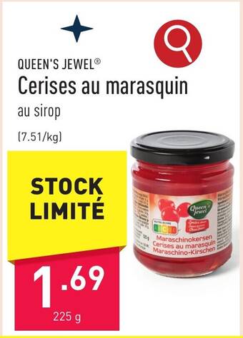ALDI QUEEN'S JEWEL Cerises au marasquin 225 g aanbieding