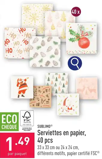 ALDI Serviettes en papier, 40 pcs aanbieding