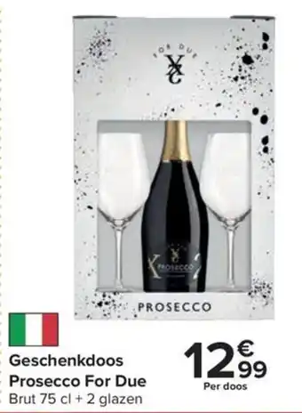 Carrefour Geschenkdoos Prosecco For Due 75 cl aanbieding