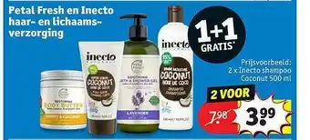 Kruidvat Petal Fresh En Inecto Haar- En Lichaams-verzorging aanbieding