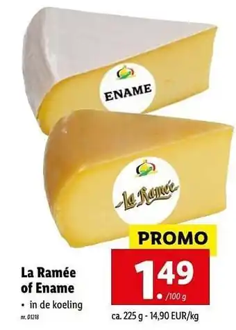 Lidl La ramée of ename 225g aanbieding