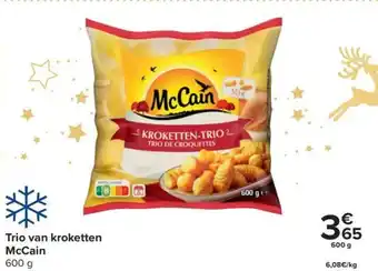 Carrefour McCain Trio van kroketten 600 g aanbieding