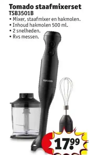 Kruidvat Tomado staafmixerset aanbieding