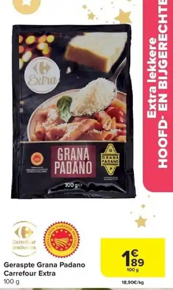 Carrefour Geraspte grana padano carrefour extra aanbieding