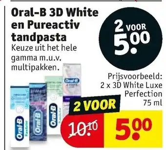 Kruidvat Oral-B 3D White en Pureactiv tandpasta aanbieding