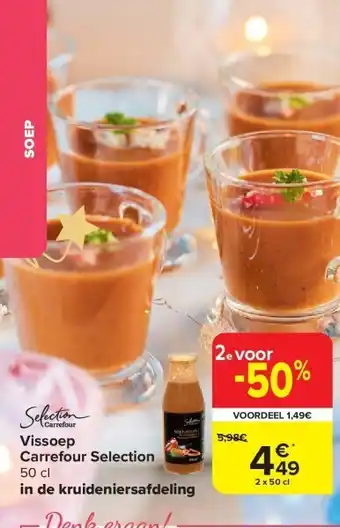 Carrefour Vissoep carrefour selection 50 cl aanbieding