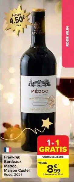 Carrefour Frankrijk bordeaux médoc maison castel aanbieding