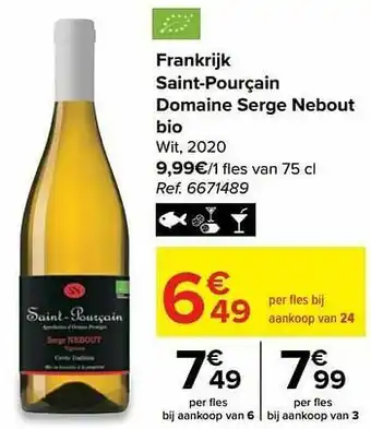 Carrefour Frankrijk saint-pourçain domaine serge nebout bio wit, 2020 aanbieding