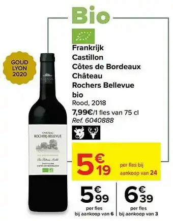 Carrefour Market Frankrijk castillon côtes de bordeaux château rochers bellevue bio rood aanbieding
