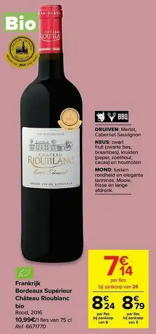 Carrefour Market Frankrijk bordeaux supérieur château rioublanc bio rood aanbieding