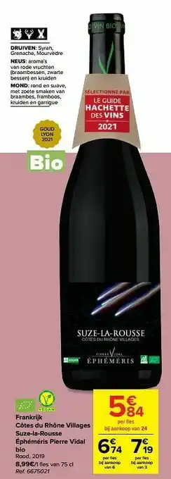 Carrefour Market Frankrijk côtes du rhône villages suze-la-rousse éphéméris pierre vidal bio rood aanbieding