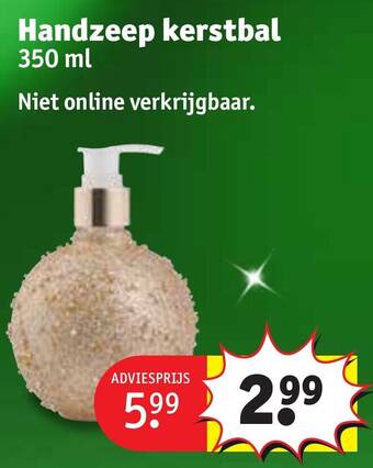 Kruidvat Handzeep kerstbal 350 ml aanbieding
