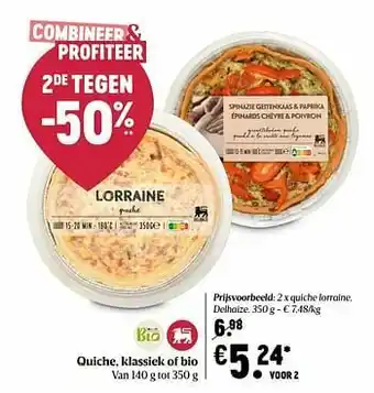 Delhaize Quiche lorraine, delhaize aanbieding