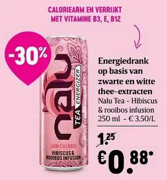 Delhaize Energiedrank op basis van zwarte en witte thee-extracten nalu tea - hibiscus + rooibos infusion aanbieding