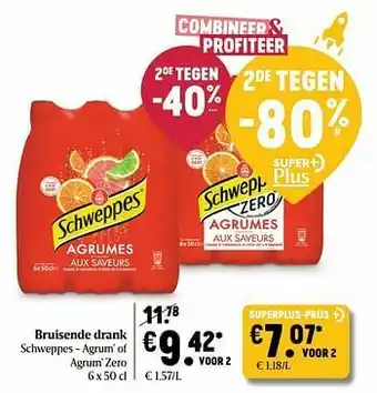 Delhaize Bruisende drank schweppes - agrum` of agrum` zero aanbieding