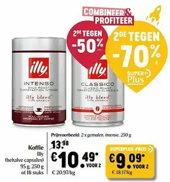 Delhaize Koffie illy gemalen intense aanbieding