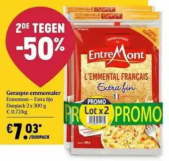 Delhaize Geraspte emmentaler entremont extra fijn aanbieding