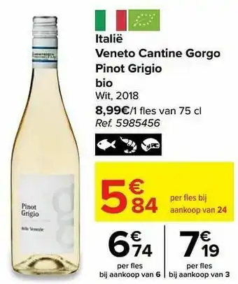 Carrefour Italië veneto cantine gorgo pinot grigio bio wit, 2018 aanbieding