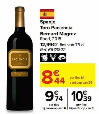 Carrefour Spanje toro paciencia bernard magrez rood, 2015 aanbieding