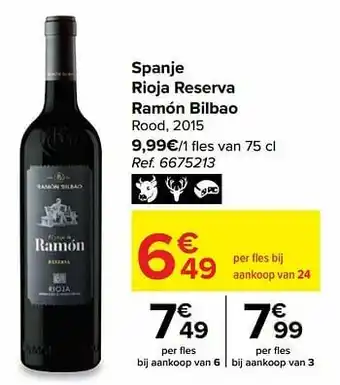 Carrefour Spanje rioja reserva ramón bilbao rood, 2015 aanbieding