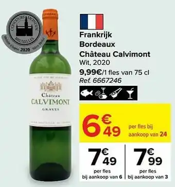Carrefour Market Frankrijk bordeaux château calvimont wit aanbieding