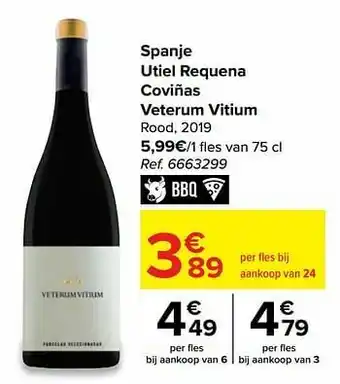Carrefour Spanje utiel requena coviñas veterum vitium rood, 2019 aanbieding