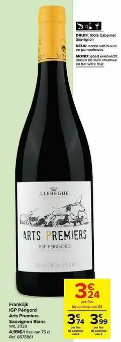 Carrefour Market Frankrijk igp périgord arts premiers sauvignon blanc wit aanbieding