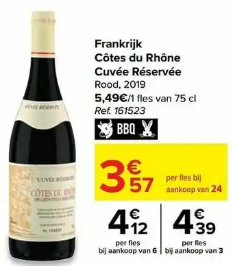 Carrefour Market Frankrijk côtes du rhône cuvée réservée rood aanbieding