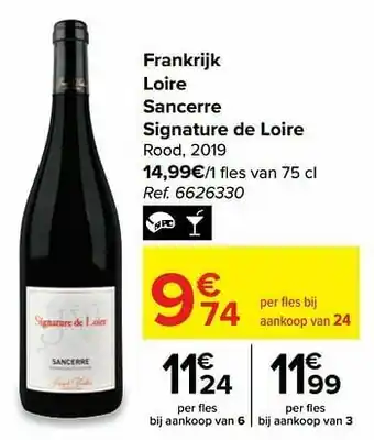 Carrefour Market Frankrijk loire sancerre signature de loire rood aanbieding