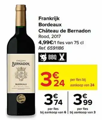 Carrefour Frankrijk bordeaux château de bernadon rood, 2017 aanbieding