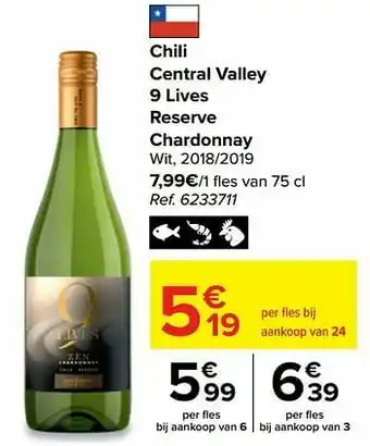 Carrefour Chili central valley 9 lives reserve chardonnay wit, 2018-2019 aanbieding