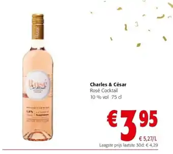Colruyt Charles & césar rosé cocktail 10 % vol 75 cl aanbieding